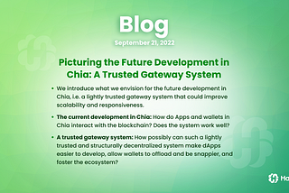 Picturing the Future Development in Chia: A Trusted Gateway System