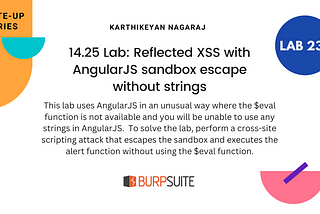 14.25 Lab: Reflected XSS with AngularJS sandbox escape without strings