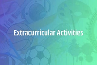 Beyond the Classroom: Extracurricular Activities for Kids