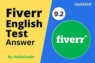 Fiverr English Test Answer 2022 | Fiverr English Test Answer | Fiverr Skill Test