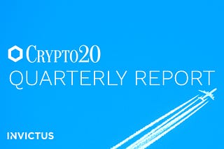 Quarterly Report — CRYPTO20, Q2 2019