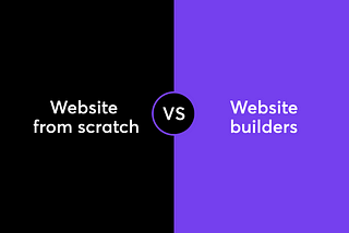Website from scratch vs Website builders.