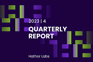 Hathor Labs Q4/2023 Report