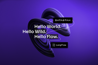Langflow + DataStax: Better Together