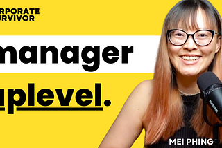 Ep225: How to level-up and succeed as a Manager. Jade’s Story Part 3.