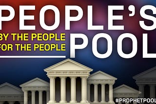 Prophet Pools: This is the People’s Pool
