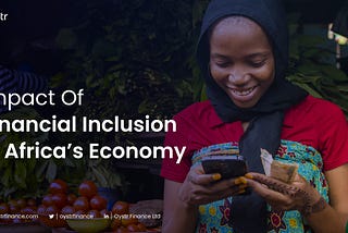 Impact of Financial Inclusion on Africa’s Economy