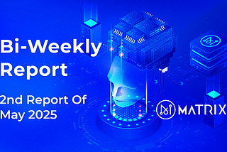 2nd Report Of May 2025