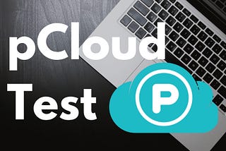 pCloud Test: Der sichere Cloud-Speicher aus der Schweiz