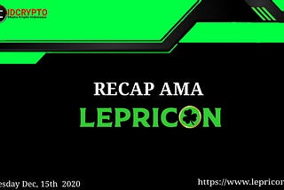 RECAP AMA IDCRYPTO X LEPRICON