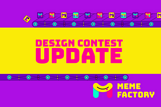 Design Contest Update, Ideas & Deadlines