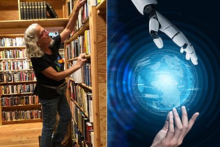 An image of a woman with gray hair in a used bookstore and an image of a robotic hand meeting a human hand, both touching the globe.