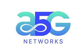 5G Learning and our Investment in A5G Networks