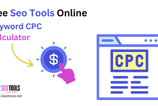 Keyword: CPC Calculator Free Tool