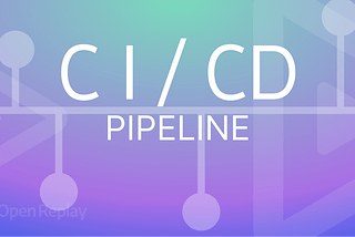 What is a CI/CD pipeline?