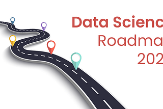 The Only Data Science Roadmap You’ll Ever Need 2025