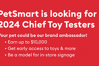 Side Hustle: Apply to be a PetSmart Chief Toy Tester!