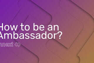 Connext: how to be an ambassador [RU]