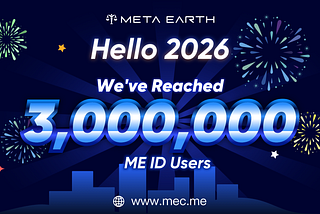 3 Million Verified Users: The Journey and Vision of Meta Earth