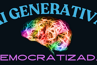 IA Generativa Democratizada: Empoderando a Criatividade de Todos