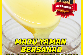Madu Yaman Sidr Bidara Memiliki Banyak Sekali Manfaat