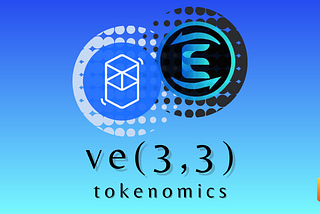 Exploring Ve(3,3) tokenomics & Equalizer Exchange