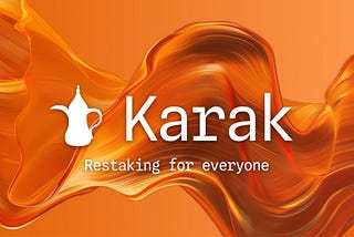 Karak Network: Empowering Universal Security and Accelerating Innovation