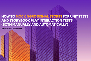How to mock NgRx Signal Stores for unit tests and Storybook Play interaction tests (both manually…