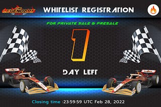 Reminder — Have 1 day left to register whitelist