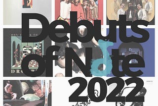 10 Debuts of Note: 2022