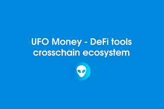 UFO.Money’s Roadmap