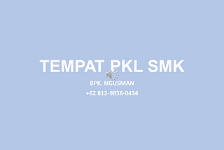 +62 812–9838–0434 Tempat Pkl Smk Jurusan Multimedia Curug