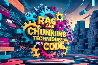 RAG and Chunking Techniques for the Programming Language