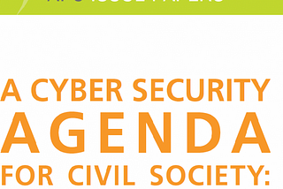 A look at Civil Society Organisations in Tanzania & Cyber Security. Part ONE.