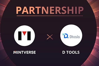 Mintverse is in partnership with Dtools!