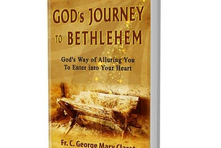 On the Footsteps of God from Heaven to Bethlehem
