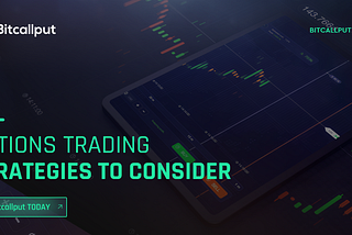 Options trading strategies to consider