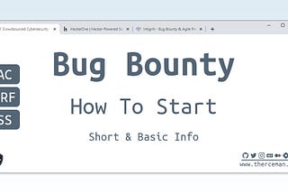 How To Start Bug Bounty Hunting
