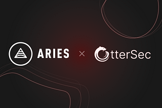 Aries Security Audit is now Complete