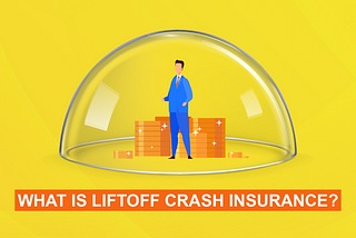 LiftOff Crash Insurance