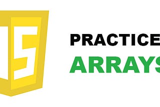 10 Javascript Exercises with Arrays