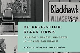 “Black Hawk” Place Names