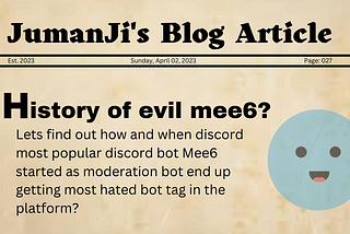 History Of Evil Mee6?
