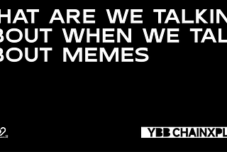 What Are We Talking About When We Talk About MEMEs