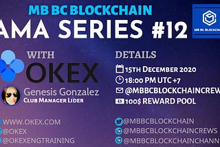 💠MB Blockchain community VN AMA with OKEX💠