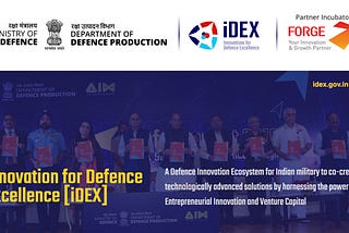 iDEX - Opening Investment Gates for Indian Defence Startups