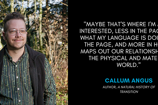 Mapping Relationships with the Physical World: A Conversation with Callum Angus