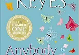 Anybody out there. Marian Keyes