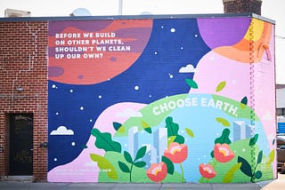 Choose Earth — Fifth Wall’s Mural Campaign