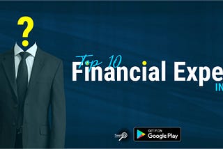 Top 10 Financial Experts in India